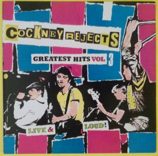 Cockney Rejects - Greatest Hits Vol 3 (live & Loud) (1981 Uk Emi Lp) Ex (,) /m -