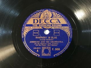 Ambrose And His Orchestra Rhapsody In Blue Decca F.  5454 Uk 78 Record Very Good