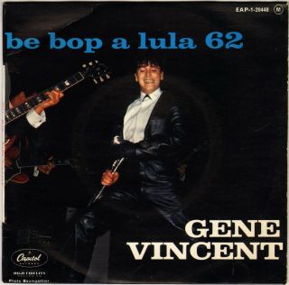 Gene Vincent " Be - Bop - A - Lula 62 " French 60 