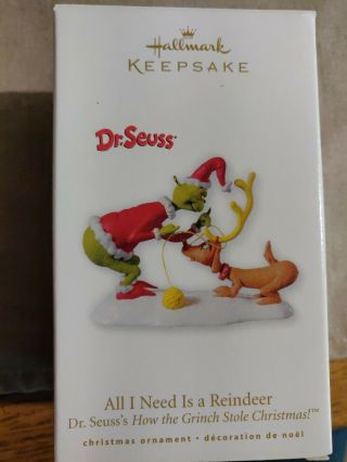 2010 All I Need Is A Reindeer Hallmark Ornament Dr Seuss Grinch Stole Christmas