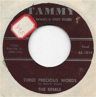 The Edsels Three Precious Words/let 