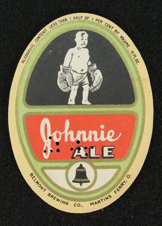 Johnny Ale Prohibition Era Beer Label Belmont Brewing Co.  Martins Ferry,  Ohio Oh