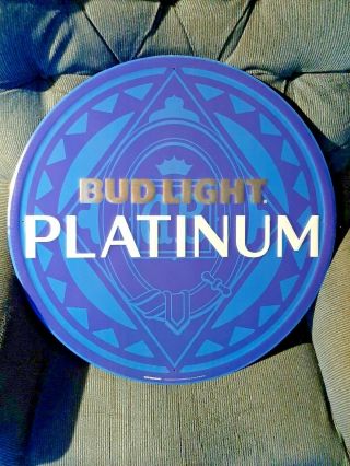 Bud Light Platinum Round Bar Sign.