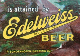 EDELWEISS Beer 1911 Pre Prohibition Advertising Card Schoenhofen Brewery Chicago 3