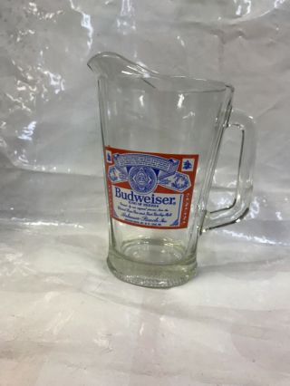 Vintage Budweiser 9 " Tall 60 Oz.  Glass Pitcher,  Heavy Thick Glass