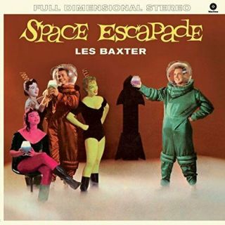 Baxter,  Les - Space Escapade (bonus Tracks) (ogv) (rmst) (vv) Vinyl Lp