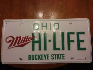 Miller Hi Life Buckeye State Sign