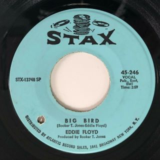 Northern Soul 45 / Eddie Floyd / Big Bird / Holding On With Both Hands / Hear