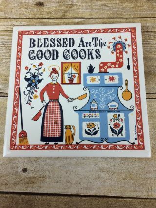 1965 Berggren Trivet 084 “ Blessed Are The Good Cooks “ Vintage 6 Inch Tile