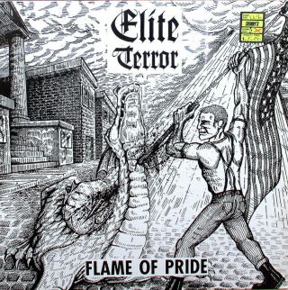 Elite Terror - Flame Of Pride Lp - In Very Good To
