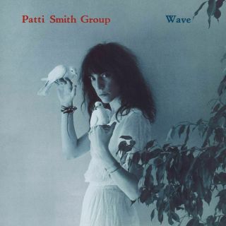 The Patti Smith Group : Wave (vinyl 12 ")