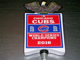 Beer Tap Handle Custom Chicago Cubs 2016 World Series With Eagle,  Wrigley Field