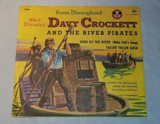 Disney Davy Crockett And The River Pirates From Disneyland 45 Record And Sleeve