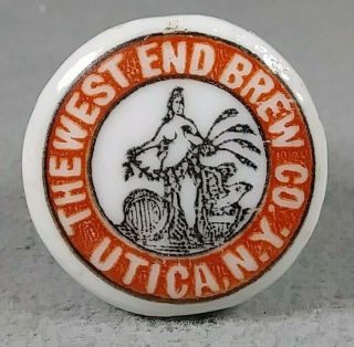 Pre Prohibition West End Brewing Co.  Beer Porcelain Bottle Stopper Utica Ny