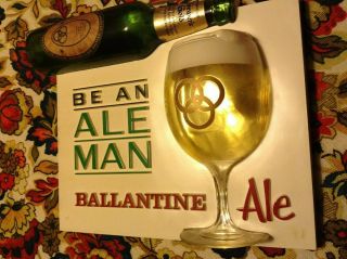 Ballantine Ale 1962 Be An Ale Man 3 - D Beer Bottle & Goblet Wall Tacker