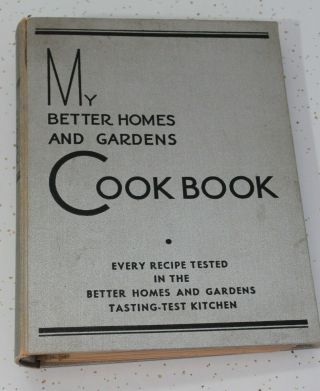 My Better Homes And Gardens Cookbook Cook Book (1935/hc 3 - Ring Binder)