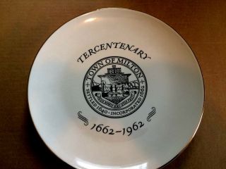 Tercentenary Collector Plate Town Of Milton 1662 - 1962 The Sabina Line 22k Gold R