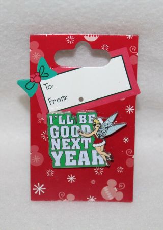 Walt Disney Pin Trading 2009 Tinker Bell Dressed As Santa I’ll Be Good Next Year