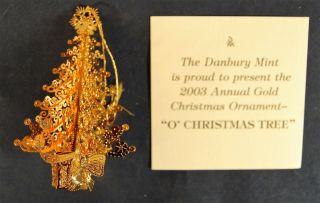 Danbury O Christmas Tree Annual Gold Plated Christmas Ornament 2003