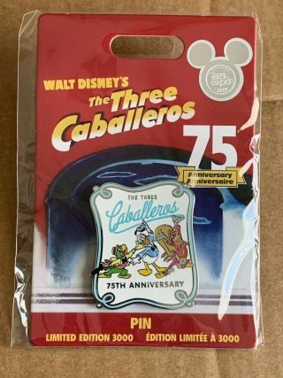 Disney D23 Expo 2019 Disney Store The Three Caballeros 75th Anniversary Pin