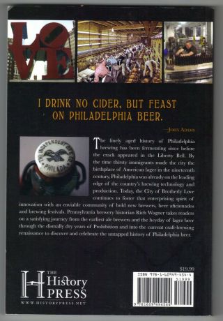 2012 Book - Philadelphia Beer: A History Of Brewing In The Cradle Of Liberty 2