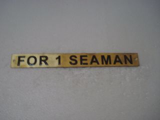For 1 Seaman – Marine Brass Door Sign - Boat/nautical - 9 X 1 Inches (198)