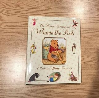 The Many Adventures Of Winnie The Pooh Disney Classic Hardcover Book,