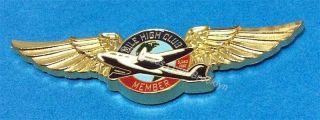 Mile High Club " Official " Member Wings Pin