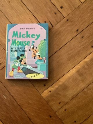 1975 Big Little Book Mickey Mouse Mystery At Disneyland.  A Whitman Book.