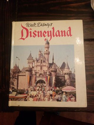 Vintage 1969 Walt Disney’s Disneyland Souvenir Book By Martin Sklar Hardcover