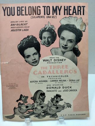 1943 You Belong To My Heart Sheet Music Walt Disney The Three Caballeros T8