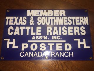 Texas Southwestern Cattle Raisers Posted Porcelain Sign