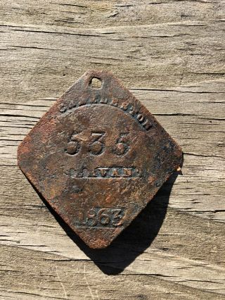 100 Authentic Dug 1863 Servant Tag,  Dug On Private Property With Permission