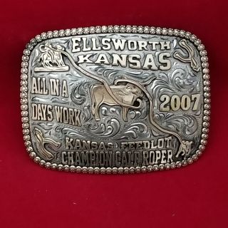 Rodeo Buckle 2007 Ellsworth Kansas Calf Roping Champion Trophy Signed 246