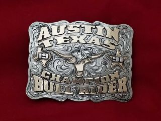 1991 Rodeo Trophy Belt Buckle Austin Texas Champion Bull Rider Vintage 415