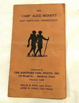 1932 Camp Alice Merritt Hartland Ct Girl Scout Pamphlet $8.  50 Per Week