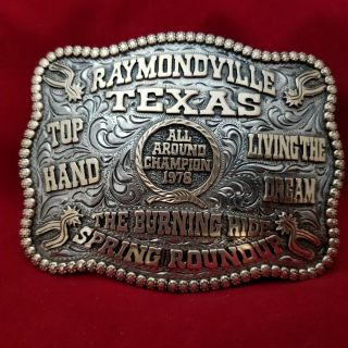 Rodeo Buckle 1978 Raymondville Texas Top Hand Rodeo Hand Engraved Signed 457