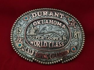 1987 Trophy Rodeo Belt Buckle Vintage Durant Oklahoma Calf Roping Champion 268