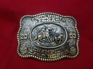 2003 Champion Rodeo Trophy Buckle Vintage Fort Worth Texas Calf Roping 634
