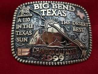 1999 Vintage Champion Rodeo Trophy Belt Buckle Big Bend Texas Calf Roping 278