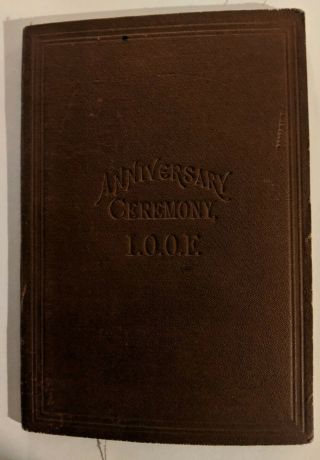 Anniversary Of The Order,  Grand Lodge Of The United States,  I.  O.  O.  F.  1875