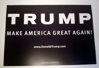 Donald Trump For President Make America Great Again 2016 Campaign Sign Poster B