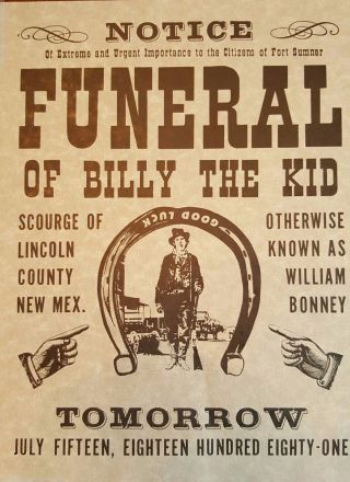 Set Of 4 Billy The Kid Funeral Notice & Wanted Posters William Bonney 1881