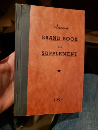 1953 Old Antique Arizona Brand Book And Supplement Cows Horse Livestock Cowboy