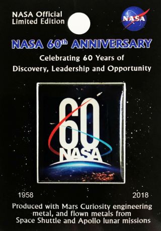 Nasa - 60th Anniversary - Official Limited Edition - Flown Metal - Program Pin