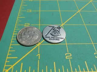 Smokey Bear 75th Year Preventing Wildfires Collectable Token