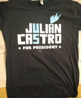 Julian Castro 2020 Presidential Candidate Official Campaign T - Shirt Size: Small