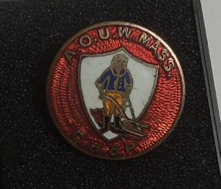 A.  O.  U.  W.  Mass C.  H.  & P.  Massachusetts Ancient Order Of United Workmen Lapel Pin
