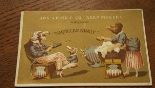 Jas S Kirk & Co Soap Maker Chicago " American Eagle Family " Trade Card