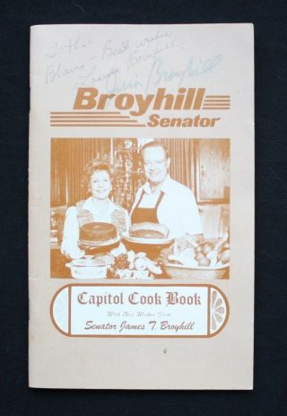 Capitol Cook Book Nc Senator James T.  Broyhill Campaign Signed By Jim & Louise